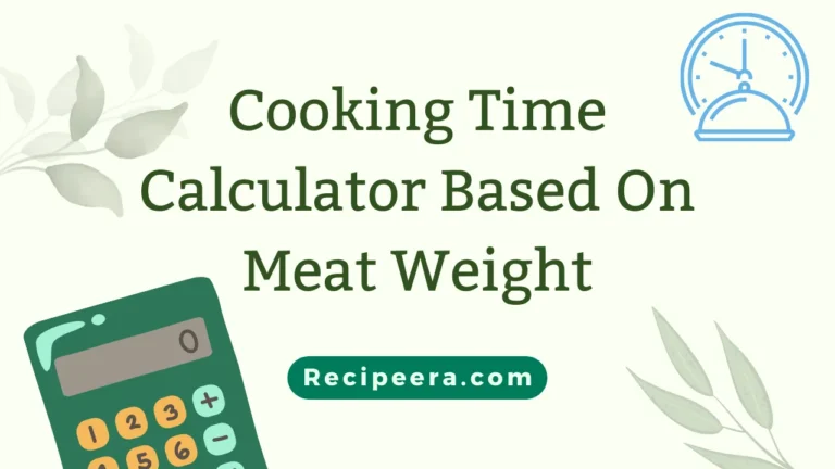 Cooking Time Calculator Based On Meat Weight